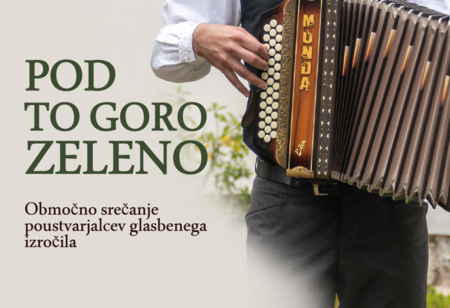 Pod to goro zeleno